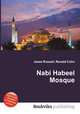 Nabi Habeel Mosque, Jesse Russell,Ronald Cohn 