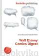Walt Disney Comics Digest, Jesse Russell,Ronald Cohn 