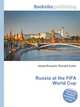 Russia at the FIFA World Cup, Jesse Russell,Ronald Cohn 