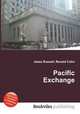 Pacific Exchange, Jesse Russell,Ronald Cohn 