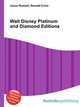 Walt Disney Platinum and Diamond Editions, Jesse Russell,Ronald Cohn 