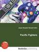 Pacific Fighters, Jesse Russell,Ronald Cohn 