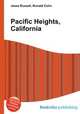 Pacific Heights, California, Jesse Russell,Ronald Cohn 