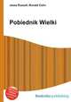 Pobiednik Wielki, Jesse Russell,Ronald Cohn 