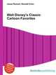 Walt Disney's Classic Cartoon Favorites, Jesse Russell,Ronald Cohn 