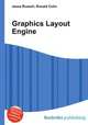 Graphics Layout Engine, Jesse Russell,Ronald Cohn 