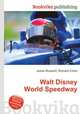 Walt Disney World Speedway, Jesse Russell,Ronald Cohn 