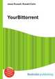 YourBittorrent, Jesse Russell,Ronald Cohn 