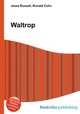Waltrop, Jesse Russell,Ronald Cohn 