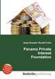 Panama Private Interest Foundation, Jesse Russell,Ronald Cohn 