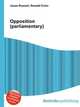 Opposition (parliamentary), Jesse Russell,Ronald Cohn 