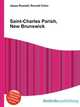 Saint-Charles Parish, New Brunswick, Jesse Russell,Ronald Cohn 