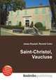 Saint-Christol, Vaucluse, Jesse Russell,Ronald Cohn 