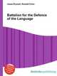 Battalion for the Defence of the Language, Jesse Russell,Ronald Cohn 