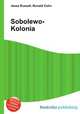 Sobolewo-Kolonia, Jesse Russell,Ronald Cohn 