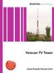 Yerevan TV Tower, Jesse Russell,Ronald Cohn 