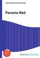 Panama Red, Jesse Russell,Ronald Cohn 