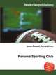 Panama Sporting Club, Jesse Russell,Ronald Cohn 