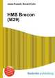 HMS Brecon (M29), Jesse Russell,Ronald Cohn 