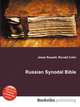 Russian Synodal Bible, Jesse Russell,Ronald Cohn 