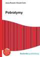 Pobratymy, Jesse Russell,Ronald Cohn 