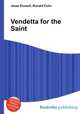 Vendetta for the Saint, Jesse Russell,Ronald Cohn 