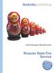 Russian State Fire Service, Jesse Russell,Ronald Cohn 