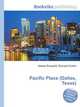 Pacific Place (Dallas, Texas), Jesse Russell,Ronald Cohn 