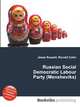 Russian Social Democratic Labour Party (Mensheviks), Jesse Russell,Ronald Cohn 
