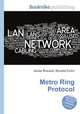 Metro Ring Protocol, Jesse Russell,Ronald Cohn 