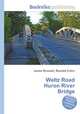 Waltz Road Huron River Bridge, Jesse Russell,Ronald Cohn 