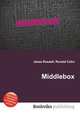 Middlebox, Jesse Russell,Ronald Cohn 
