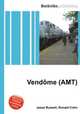 Vendme (AMT), Jesse Russell,Ronald Cohn 