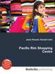 Pacific Rim Shopping Centre, Jesse Russell,Ronald Cohn 