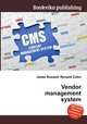 Vendor management system, Jesse Russell,Ronald Cohn 