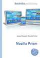 Mozilla Prism, Jesse Russell,Ronald Cohn 