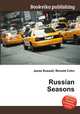 Russian Seasons, Jesse Russell,Ronald Cohn 