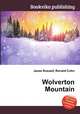 Wolverton Mountain, Jesse Russell,Ronald Cohn 