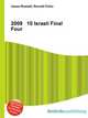 2009 10 Israeli Final Four, Jesse Russell,Ronald Cohn 