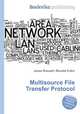 Multisource File Transfer Protocol, Jesse Russell,Ronald Cohn 
