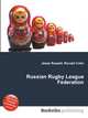 Russian Rugby League Federation, Jesse Russell,Ronald Cohn 