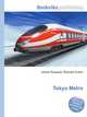 Tokyo Metro, Jesse Russell,Ronald Cohn 