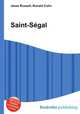 Saint-Segal, Jesse Russell,Ronald Cohn 