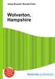 Wolverton, Hampshire, Jesse Russell,Ronald Cohn 