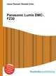 Panasonic Lumix DMC-FZ30, Jesse Russell,Ronald Cohn 
