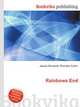 Rainbows End, Jesse Russell,Ronald Cohn 