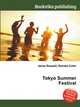 Tokyo Summer Festival, Jesse Russell,Ronald Cohn 