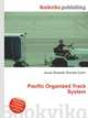 Pacific Organized Track System, Jesse Russell,Ronald Cohn 