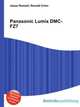 Panasonic Lumix DMC-FZ7, Jesse Russell,Ronald Cohn 