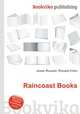 Raincoast Books, Jesse Russell,Ronald Cohn 